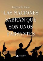 Las-naciones-sabrán-que-son-unos-farsantes