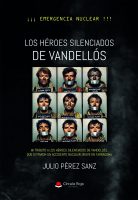 Los Héroes Silenciados de Vandellós.indd