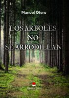 Los árboles no se arrodillan -v2.indd