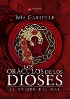 Los oráculos de los dioses. El origen del mal.indd