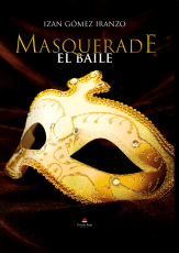 MASQUERADE EL BAILE