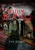 Madame Blasac.indd