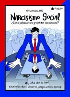 Narcisismo Social ¿Cómo potenciar una grupalidad constructiva