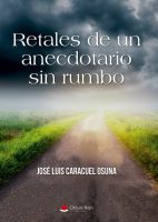 Retales-de-un-anecdotario-sin-rumbo