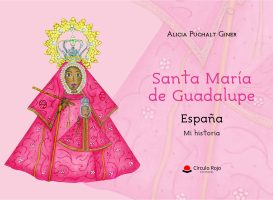 Santa María de Guadalupe. España. Mi historia_v4.indd