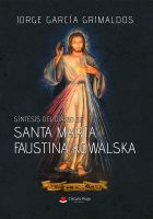 Síntesis del Diario de Santa María Faustina Kowalska.indd