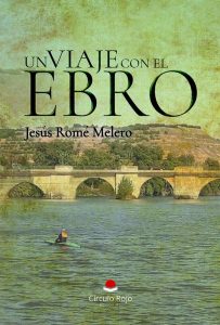 UN VIAJE CON EL EBRO.indd