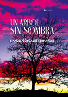 Un árbol sin sombra