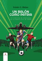 Un balón como patria.indd