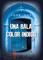 Una bala color índigo