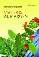 VAGIDOS AL MARGEN v4.indd