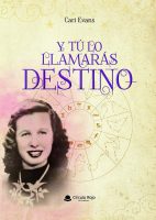 Y tú lo llamarás destino.indd