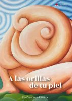 a-las-orillas-de-tu-piel