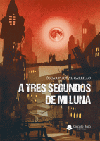 a-tres-segundos-de-mi-luna