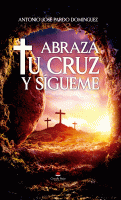 abraza-tu-cruz-y-sigueme