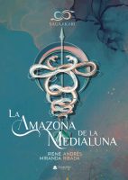 Akari I - La Amazona de la Medialuna