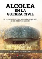 Alcolea en la guerra civil