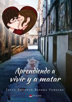 aprendiendo-a-vivir-y-a-matar