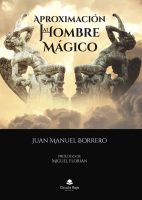 aproximacion al hombre magico