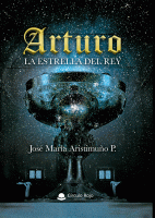 arturo-la-estrella-del-rey