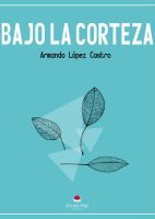 bajo-la-corteza