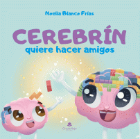 cerebrin-quiere-hacer-amigos