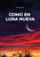 Como en luna nueva