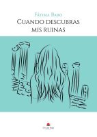 cuando-descubras-mis-ruinas