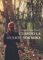 cuando-la-muerte-nos-mira