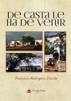 de-casta-le-ha-de-venir