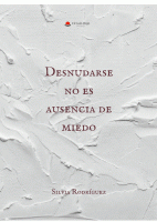 desnudase-no-es-ausencia-de-miedo