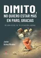 dimito-no-quiero-estar-mas-en-paro-gracias