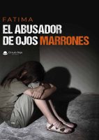 el-abusador-de-ojos-marrones