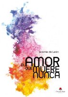 el-amor-que-muere-nunca