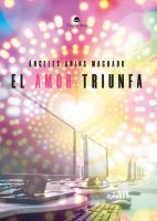 el-amor-triunfa