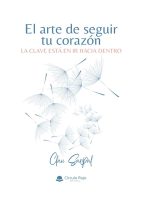 el-arte-de-seguir-tu-corazon