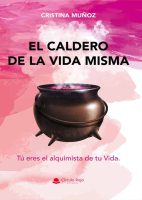 el-caldero-de-la-vida-misma