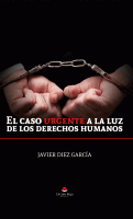 el-caso-urgente-a-la-luz-de-los-derechos-humanos