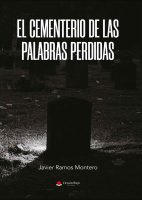 El cementerio de las palabras perdidas