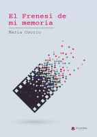 el-frenesi-de-mi-memoria