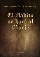 el-habito-no-hace-al-monje