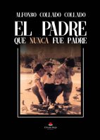 el-padre-que-nunca-fue-padre