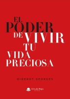 el-poder-de-vivir-tu-vida-preciosa