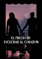 el-precio-de-escuchar-al-corazon