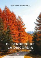 El sendero de la discordia