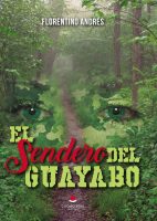 el-sendero-del-guayabo