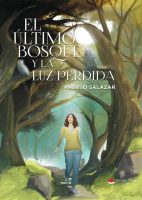 el-ultimo-bosque-y-la-luz-perdida