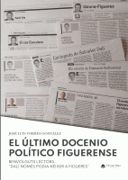 el-ultimo-decenio-politico-figuerense