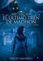 el último tren de Madison