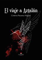 El viaje a Aztalán